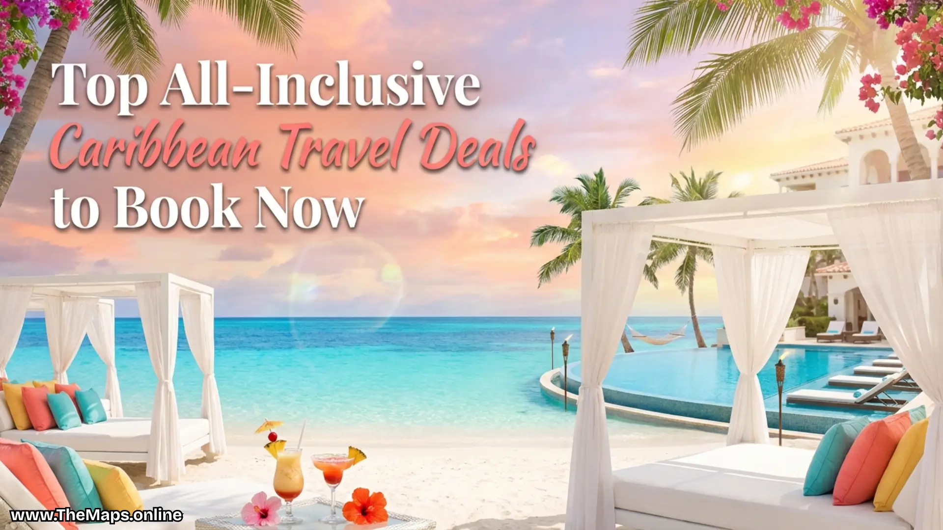 Top All-Inclusive Caribbean Travel Deals to Book Now